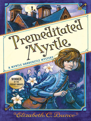 cover image of Premeditated Myrtle (Myrtle Hardcastle Mystery 1)